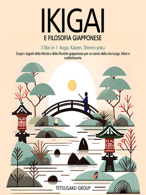 cover image of Ikigai E Filosofia Giapponese